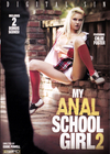 MY ANAL SCHOOL GIRL 2