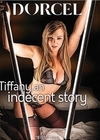 A-05249 Tiffany an Indecent Story